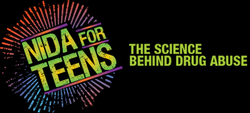 NIDA for Teens The Science Behind Drug Abuse