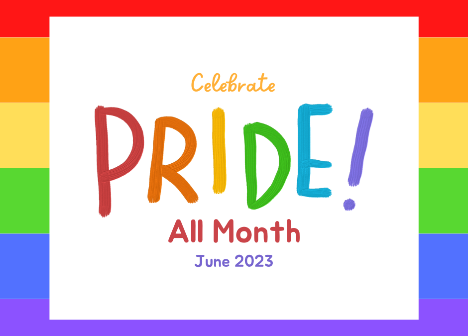 Celebrate Pride Month!